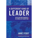 A Different Kind of Leader: Accelerating Progress in a World of Disruption
