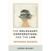 The Holocaust, Corporations, and the Law: Unfinished Business