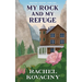 My Rock and My Refuge
