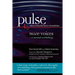 Pulse--voices from the heart of medicine: More Voices: a second anthology