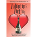 Valentine Victim