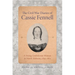 The Civil War Diaries of Cassie Fennell: A Young Confederate Woman in North Alabama, 1859-1865