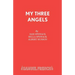 My Three Angels