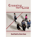 Crossing the Line