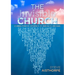 The Invisible Church: Learning from the Experiences of Churchless Christians