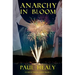 Anarchy in Bloom: Anarchy Rising Series Book I