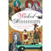 Wicked Mississippi