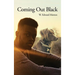Coming Out Black