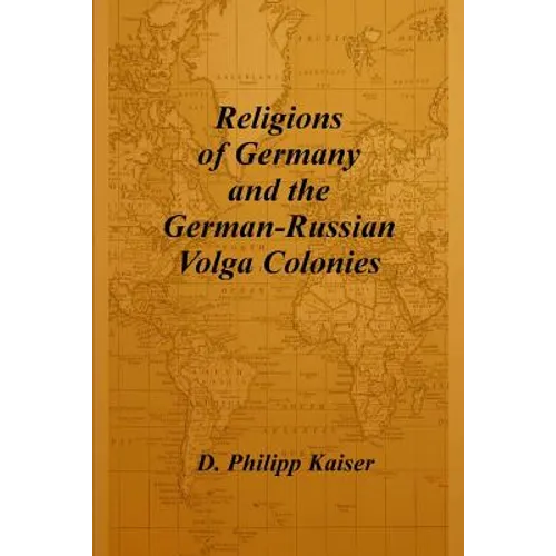 Religions of Germany and the German-Russian Volga Colonies