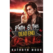 Faith and the Dead End Devils
