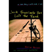 Jack Frusciante Has Left the Band: A Love Story- With Rock 'n' Roll