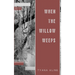 When The Willow Weeps