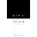 Negative = Positive: "Only If You Want"