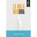 La mala memoria