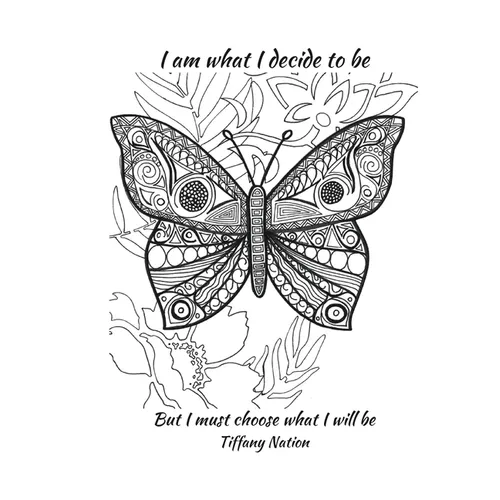 I Am What I Decide To Be