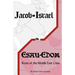 Jacob-Israel vs. Esau-Edom: Roots of the Middle East Crisis