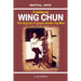 Traditional Wing Chun - The Branch of Great Master Yip Man