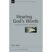 Hearing God's Words: Exploring Biblical Spirituality Volume 16