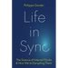 Life in Sync: The Science of Internal Clocks and How We're Disrupting Them