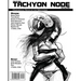 Tachyon Node Volume 1 Issue 3