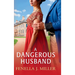 A Dangerous Husband