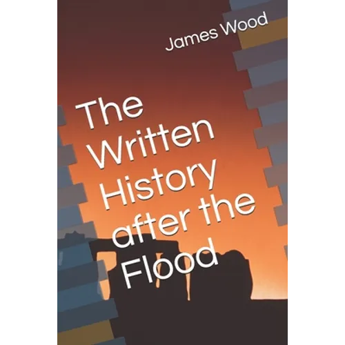 The Written History after the Flood