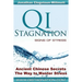Qi Stagnation - Signs of Stress: Putting Chinese medicine into English this book explains stress from its earliest appearance right through to severe