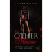 The Other Woman: More Than Just His Mistress