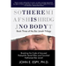 There is No Body