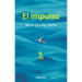 El Impulso / The Impulse