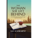 The Woman She Left Behind