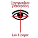 Immaculate Perception