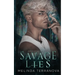 Savage Lies: Savage Kings of St. Ivy