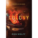Colony: A High-Stakes YA Sci-Fi Survival Thriller