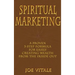 Spiritual Marketing: A Proven 5-Step Formula for Easily Creating Wealth from the Inside Out