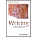 Writing - Theory and History of the Technology of Civilization