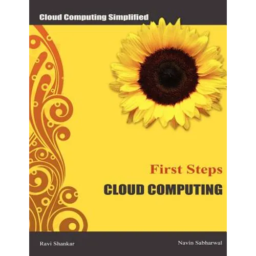 Cloud Computing First Steps: Cloud Computing for beginners