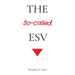 The So-called ESV