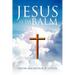 Jesus Is Da Balm