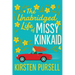 The Unabridged Life of Missy Kinkaid