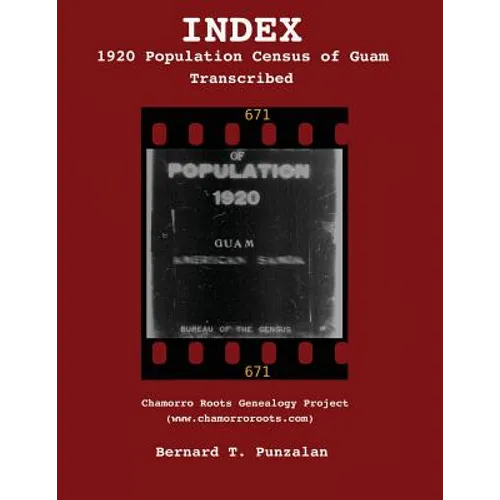 INDEX - 1920 Population Census of Guam: Transcribed