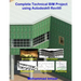 Complete Technical BIM Project using Autodesk Revit: Architecture - Structure - MEP