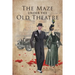 The Maze Under The Old Theater