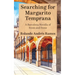 Searching for Margarito Temprana: A Barcelona Novella of Scent and Stone