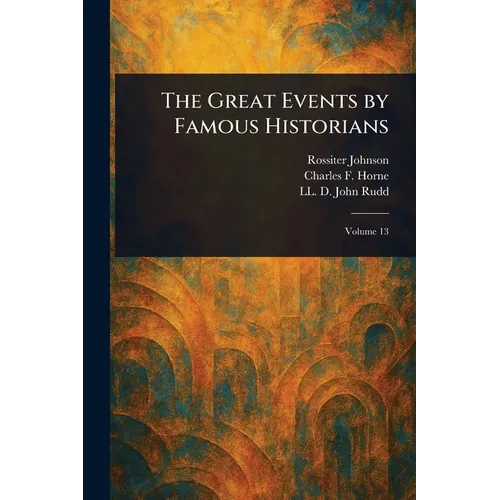 The Great Events by Famous Historians