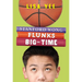 Stanford Wong Flunks Big-Time (the Millicent Min Trilogy, Book 2): Volume 2