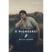 O Pioneers!