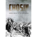 Chosin: Heroic Ordeal of the Korean War