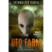 Skinwalker Ranch: The UFO Farm