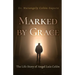 Marked by Grace: The Life Story of Angel Luis Colón